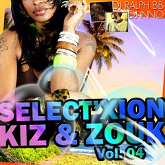 SELECT'XION  Zouk & Kiz  Vol.04 By Dj Inno & Dj Ralph Bb  (2013)