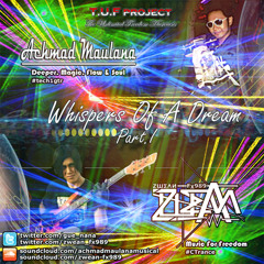 Achmad Maulana & ZШΣΛИ Fχ989 - Whispers Of A Dream (Mastering Mix) 320kbps - BUY TO FREEDOWNLOAD!