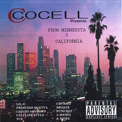 Cali Life Style Feat. Cocell - Act A Fool