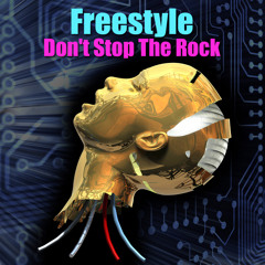 Freestyle - Don't Stop The Rock  - Dj mas Remix ( 121 Bpm )