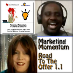 MM 1.1 * The Road To The Offer * Marketing Momentum * Social Web Cafe TV