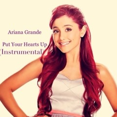 Put Your Hearts Up (Instrumental)
