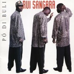 Rui Sangara - Po di Buli