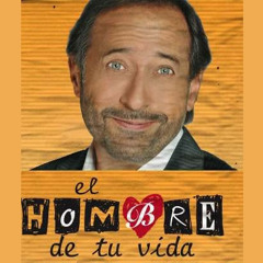 El hombre de tu vida "Main Theme"