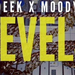 Deek Westside- Levels Freestyle Feat GHMoody