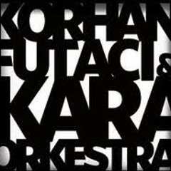 Duvar - Korhan Futacı ve Kara Orkestra