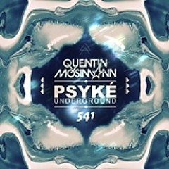 Quentin Mosimann-PSYKE UNDERGROUND ( Mickael Arrow RMX )