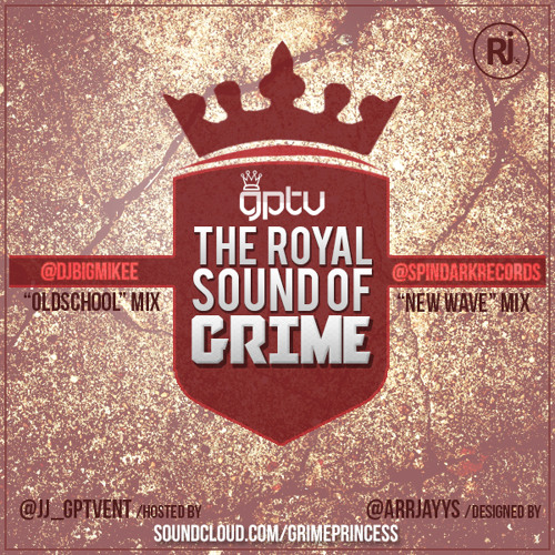 GPtvEnt Presents :The Royal Sound Of Grime Old Skool Mix, Mixed live by Big Mikee