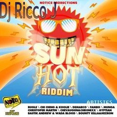 Sun Hot Riddim Dj Ricco J