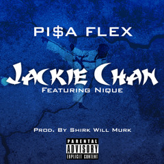 Jackie Chan(Featuring Nique)(Official Track)(Explicit)