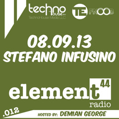 Element44 Radio 012 Stefano Infusino August 9 2013
