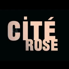 Cité Rose (feat. Scientifik & REDK)
