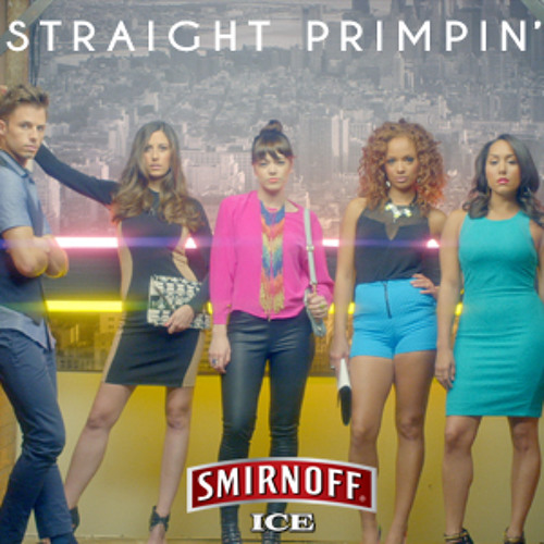 Smirnoff Ice Presents Straight Primpin'