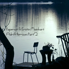 Papercut ft Kristin Mainhart: Adrift (Albert Planck & Solifer Remix) [TSOE}