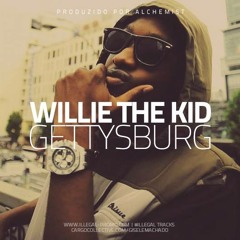 Willie The Kid - Gettysburg (Prod. Alchemist)