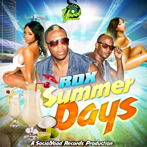 RDX  "Summer Days"