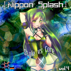 ! Nippon Splash ! - Style vs CORE.vol.4 [2013]
