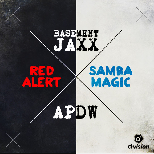 Stream Basement Jaxx - Samba Magic (APDW Remix) [out now on Beatport] by  d:vision | Listen online for free on SoundCloud