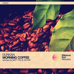Dunkan - Morning Coffee (Dayon Remix) Cut from PHW Promo Session 019 - 2013