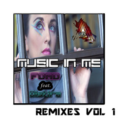 FORD feat. Distira - Music In Me (Fonkah Remix)