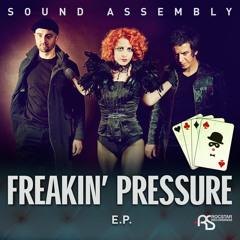 Sound Assembly 'Freak Me' (Dub Mix) OUT ON JUNO 18th AUGUST