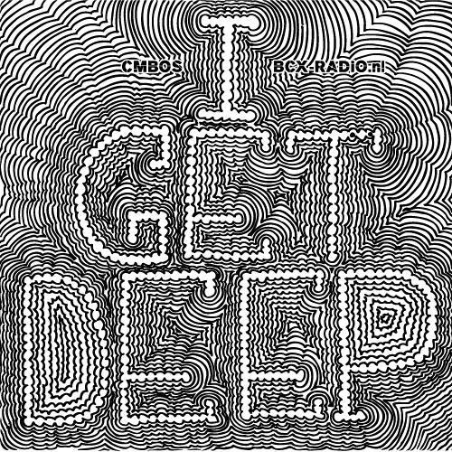 I Get Deep (31-05-13)