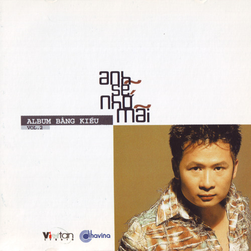 [FLAC]-Bằng Kiều - Anh Sẽ Nhớ Mãi