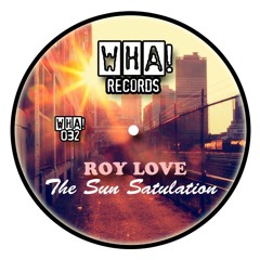 Roy Love - The Sun Salutation(Original Mix)