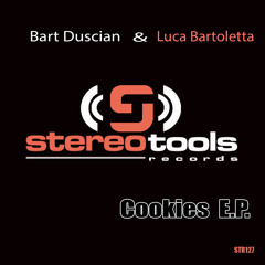 Bart Duscian & Luca bartoletta - Crookies (Original Dub)Release Date 09/08/2013