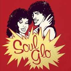 Soul Glo Mixtape