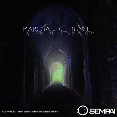 EL TUNEL (original mix) [Sempai Music]