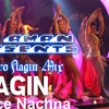 Nagin dance nachna (electro nagin mix )