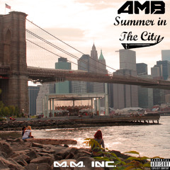 AMB - Summer In The City
