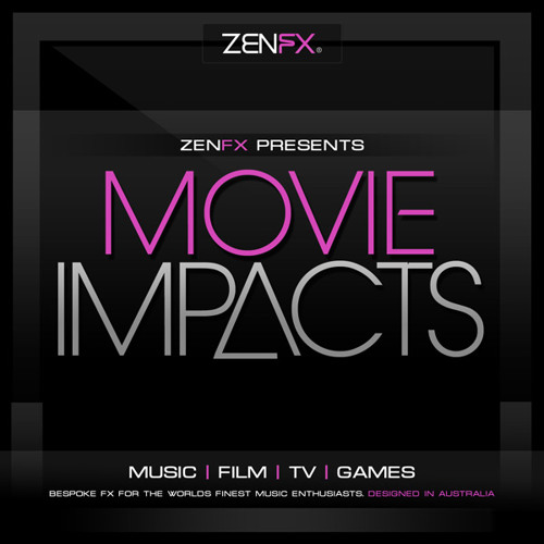 Move Impacts - 490 Perfectly Crafted Movie Impact SFX From ZenFX