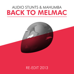 audio stunts & mahumba - Back To Melmac (Re-Edit 2013)