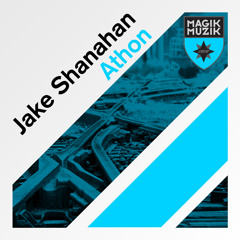 TEASER Magik Muzik 1068-0 Jake Shanahan - Athon