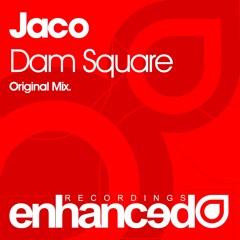 Jaco - Dam Square (Original Mix) [OUT NOW]