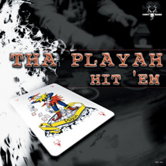 Tha Playah - Hit 'em (NEO016) (2002)