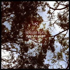 NeguimBeats - Hallelujah (Darker Than Wax Free Download)