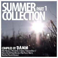 Ryan Dupree - Restless - Damm rec Summer Collection Compilation - OUT NOW