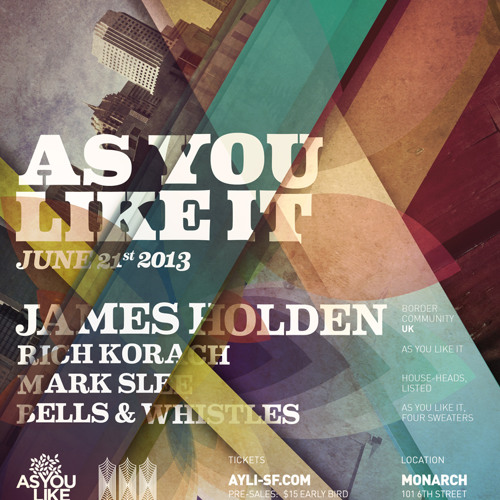 Bells & Whistles at AYLI w James Holden 06.21.13