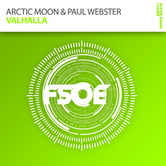 Arctic Moon & Paul Webster - Valhalla (Adam Ellis Remix) [FSOE]
