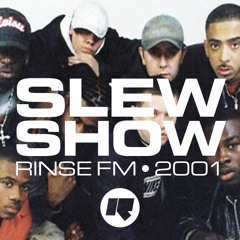 Pay As U Go Cartel - Slew Show (Rinse FM 2001)