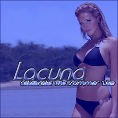 Lacuna - Celebrate The Summer 2K13 (CMG Remix - Edit)