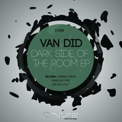 Van Did - Dark Side Of The Room [Sc Edit]