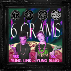 6 Grams feat. The Yung Link
