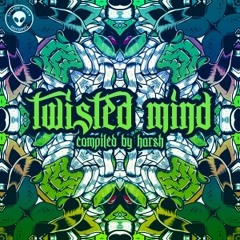 Apollyon & Vasco - Nebula Invasion [180bpm] - V/A Twisted Mind (Lunatic Alien Records)