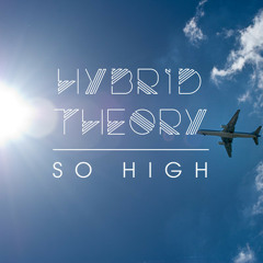Hybrid Theory - So High
