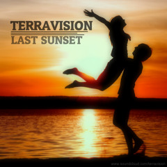 Terravision - Last Sunset