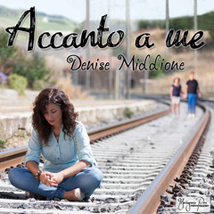 Accanto A Me - Denise Middione